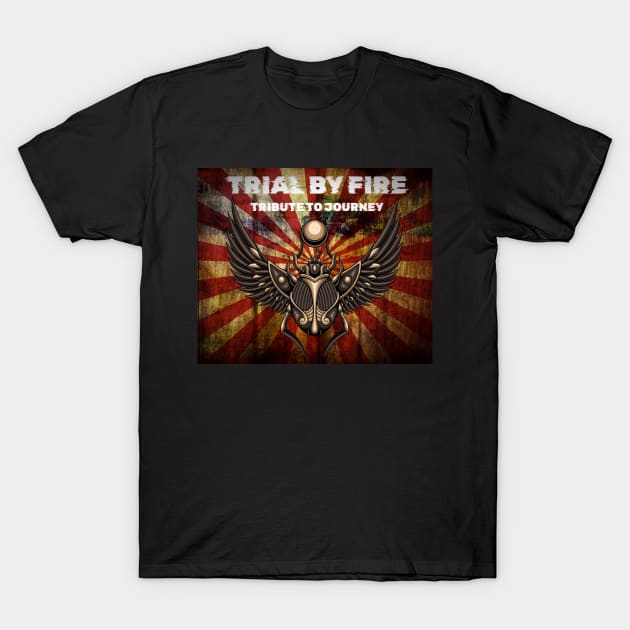 flag T-Shirt by Trial by Fire Tribute to Journey